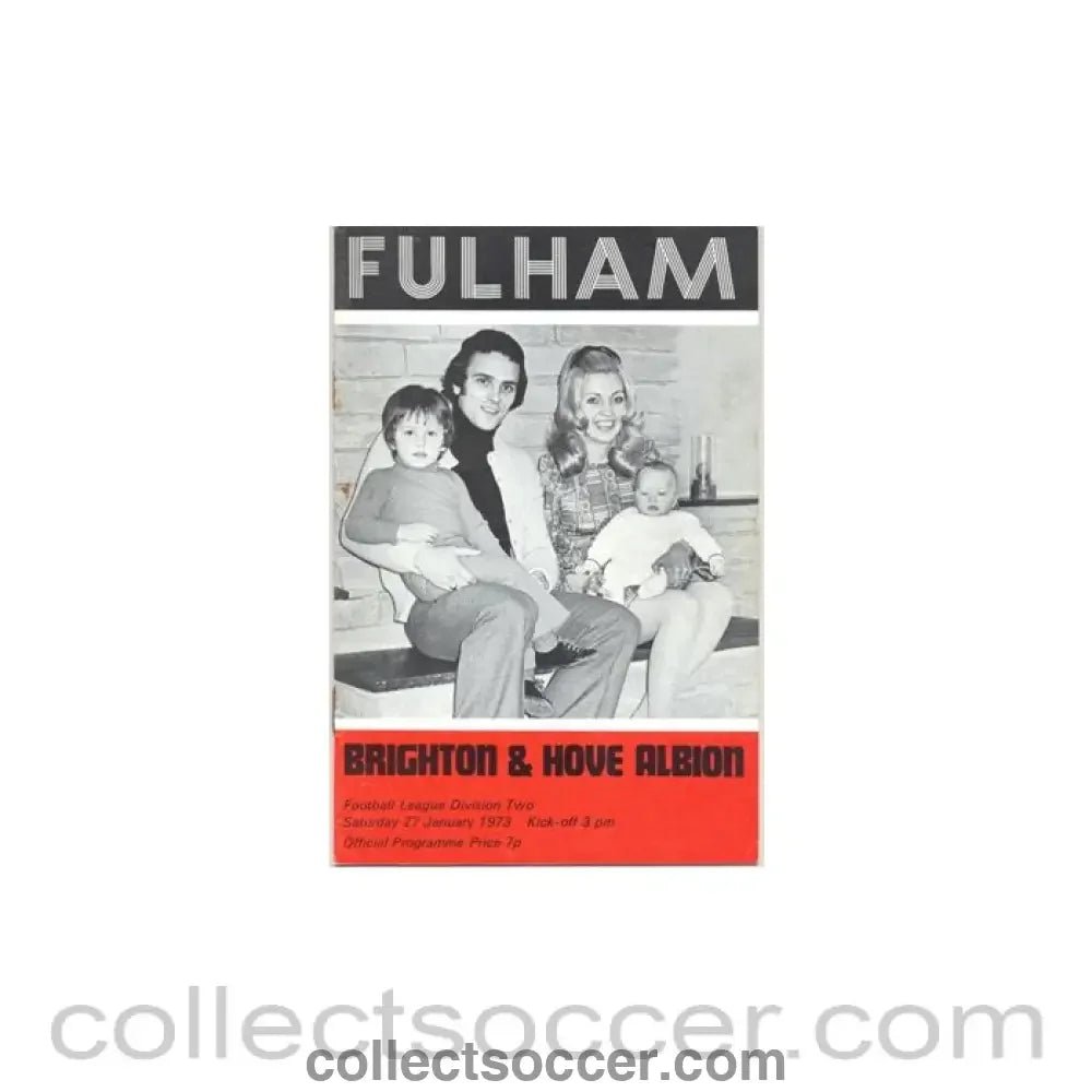 1973 - Fulham v Brighton & Hove Albion official programme 27/01/1973 - Collect Soccer