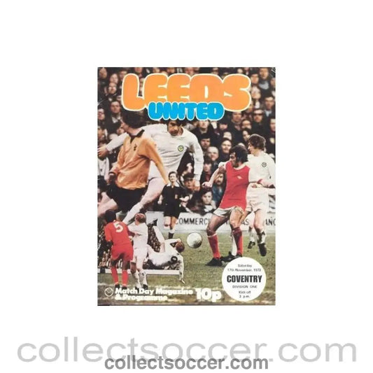 1973 - Leeds United v Coventry official programme 17/11/1973 - Collect Soccer