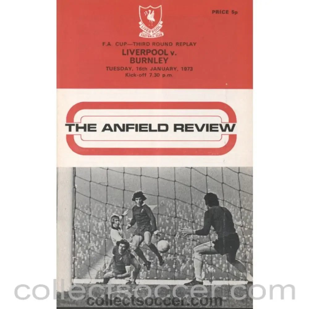 1973 - Liverpool v Burnley FA Cup 3rd Round Replay Programme 16/1/1973 - Collect Soccer