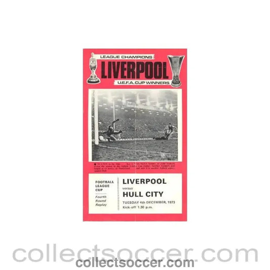 1973 - Liverpool v Hull City official programme 04/12/1973 - Collect Soccer
