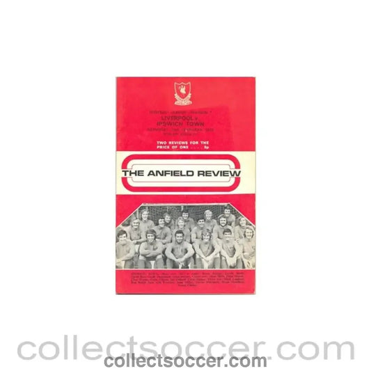 1973 - Liverpool v Ipswich Town official programme 24/02/1973 - Collect Soccer