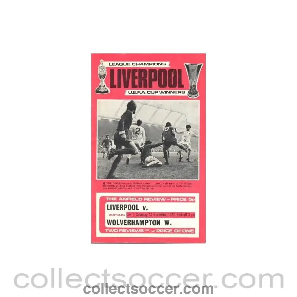 1973 - Liverpool v Wolverhampton Wanderers official programme 10/11/1973 - Collect Soccer