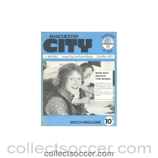 1973 - Manchester City v Walsall official programme 22/11/1973 Football League - Collect Soccer