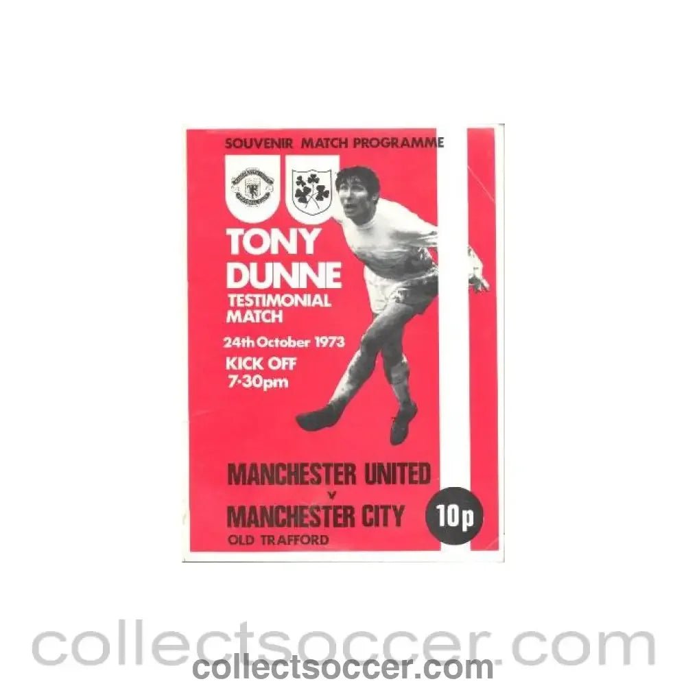 1973 - Manchester United v Manchester City official programme 24/10/1973 Tony Dunne Testimonial Match - Collect Soccer