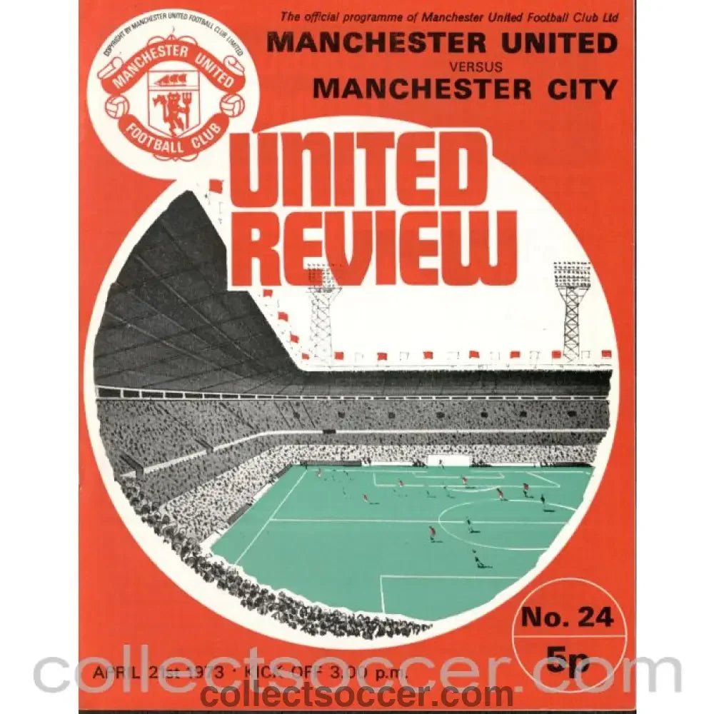 1973 - Manchester United v Manchester City Programme 21/4/1973 - Collect Soccer