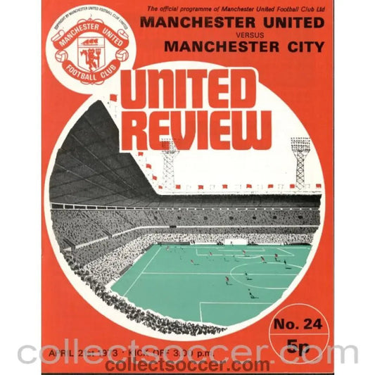 1973 - Manchester United v Manchester City Programme 21/4/1973 - Collect Soccer