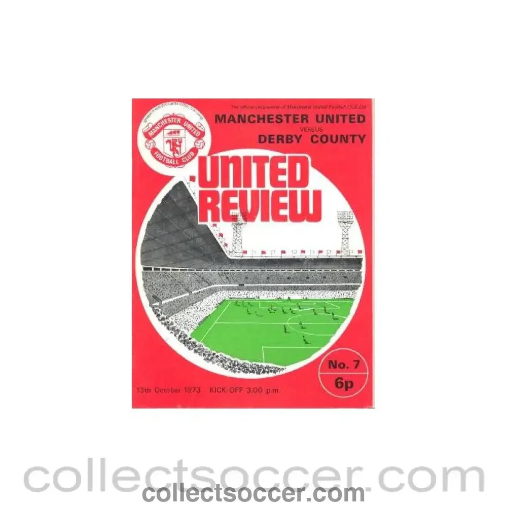 1973 - Manchester United v Derby County official programme 13/10/1973 - Collect Soccer
