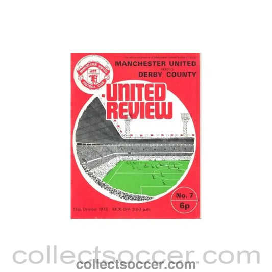 1973 - Manchester United v Derby County official programme 13/10/1973 - Collect Soccer