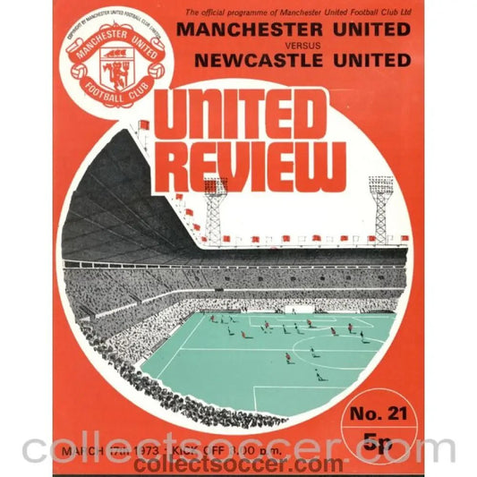 1973 - Manchester United v Newcastle United Programme 17/3/1973 - Collect Soccer