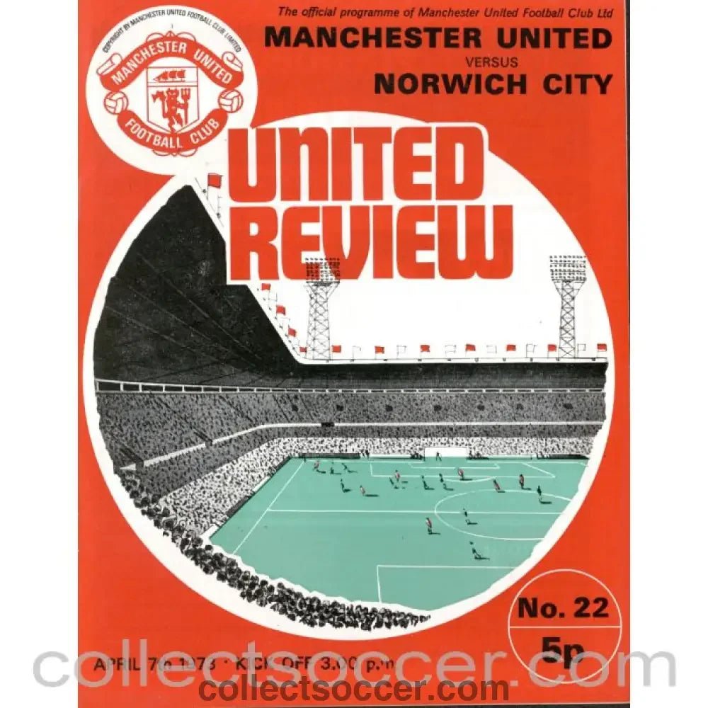1973 - Manchester United v Norwich City Programme 7/4/1973 - Collect Soccer