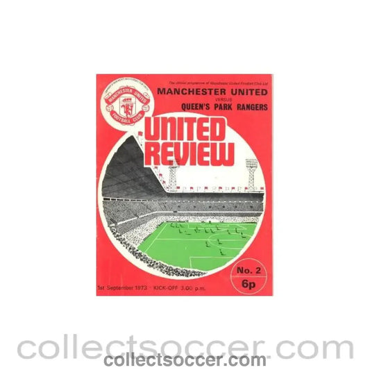 1973 - Manchester United v Queen's Park Rangers official programme 01/09/1973 - Collect Soccer