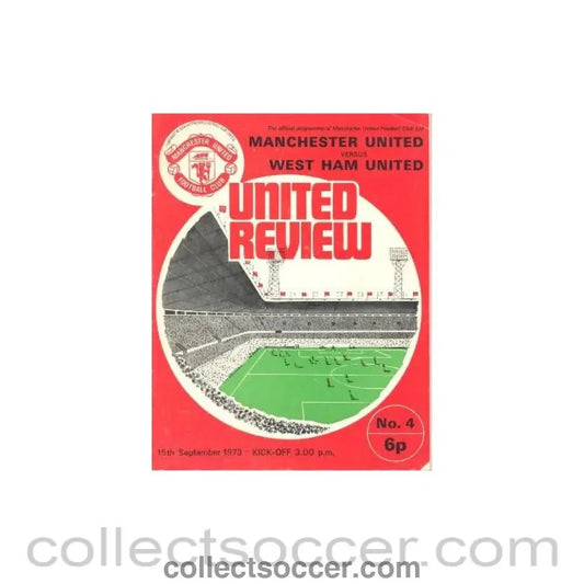 1973 - Manchester United v West Ham United official programme 15/09/1973 - Collect Soccer