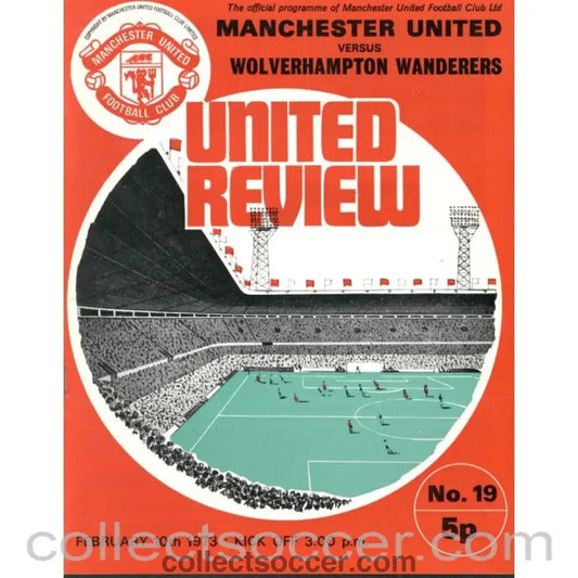 1973 - Manchester United v Wolverhampton Wanderers programme 10/2/1973 - Collect Soccer