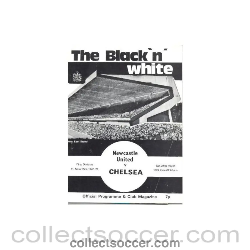 1973 - Newcastle United v Chelsea official programme 24/03/1973 - Collect Soccer