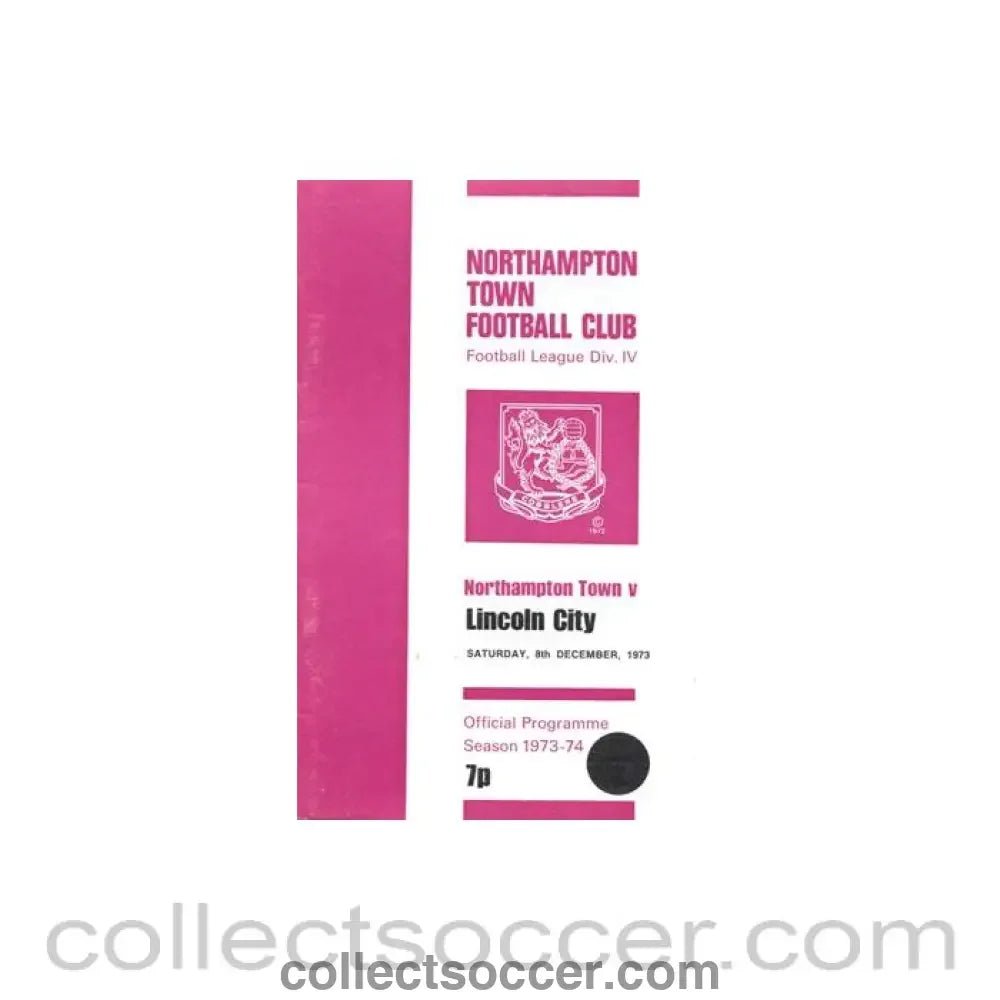 1973 - Northampton Town v Lincoln City official programme 08/12/1973 Football League - Collect Soccer