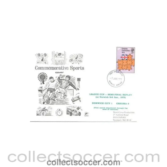 1973 - Norwich City v Chelsea League Cup Semi-Final Replay at Norwich 03/01/1973 first day cover