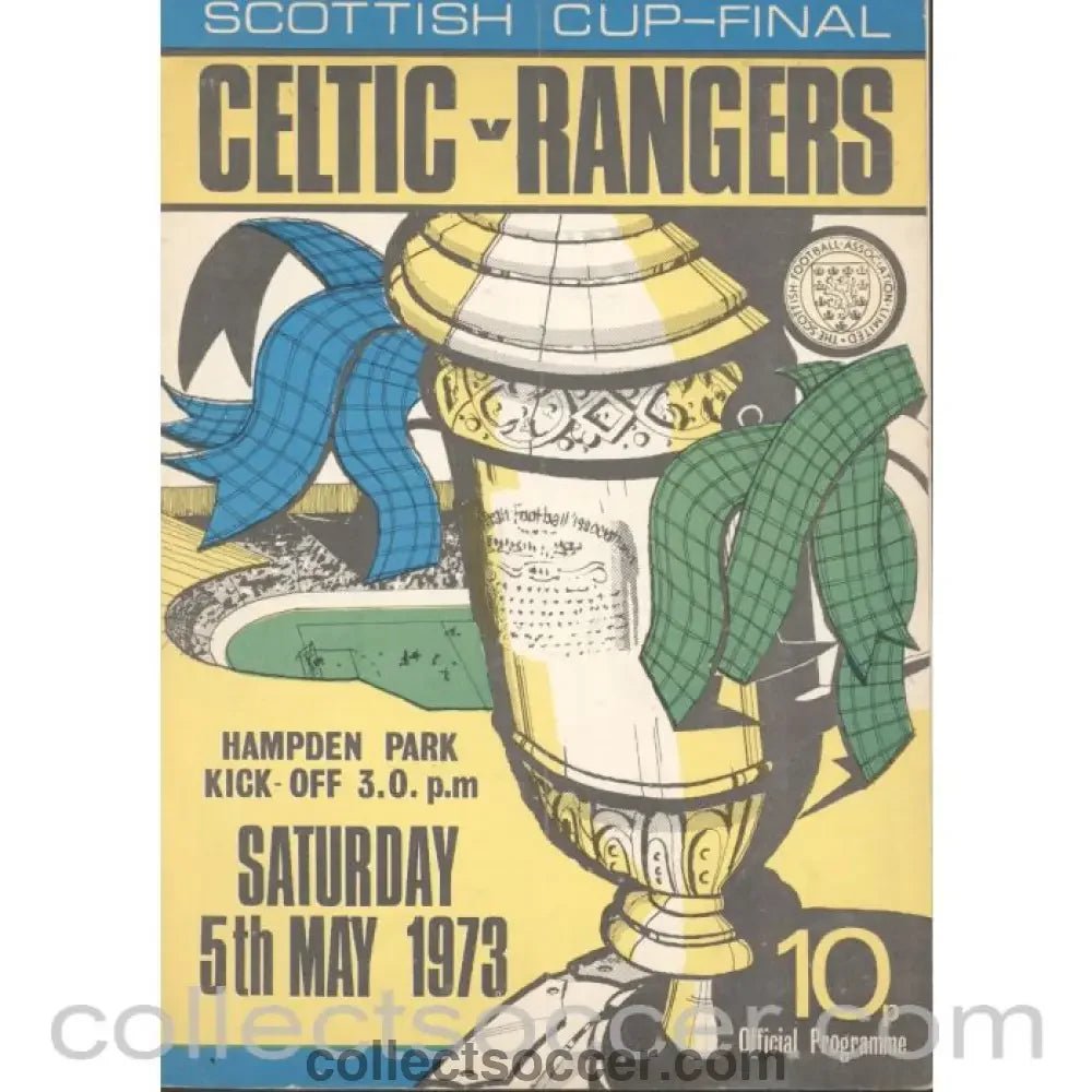 1973 Scottish Cup Final Celtic v Rangers Official Football Programme - Collect Soccer
