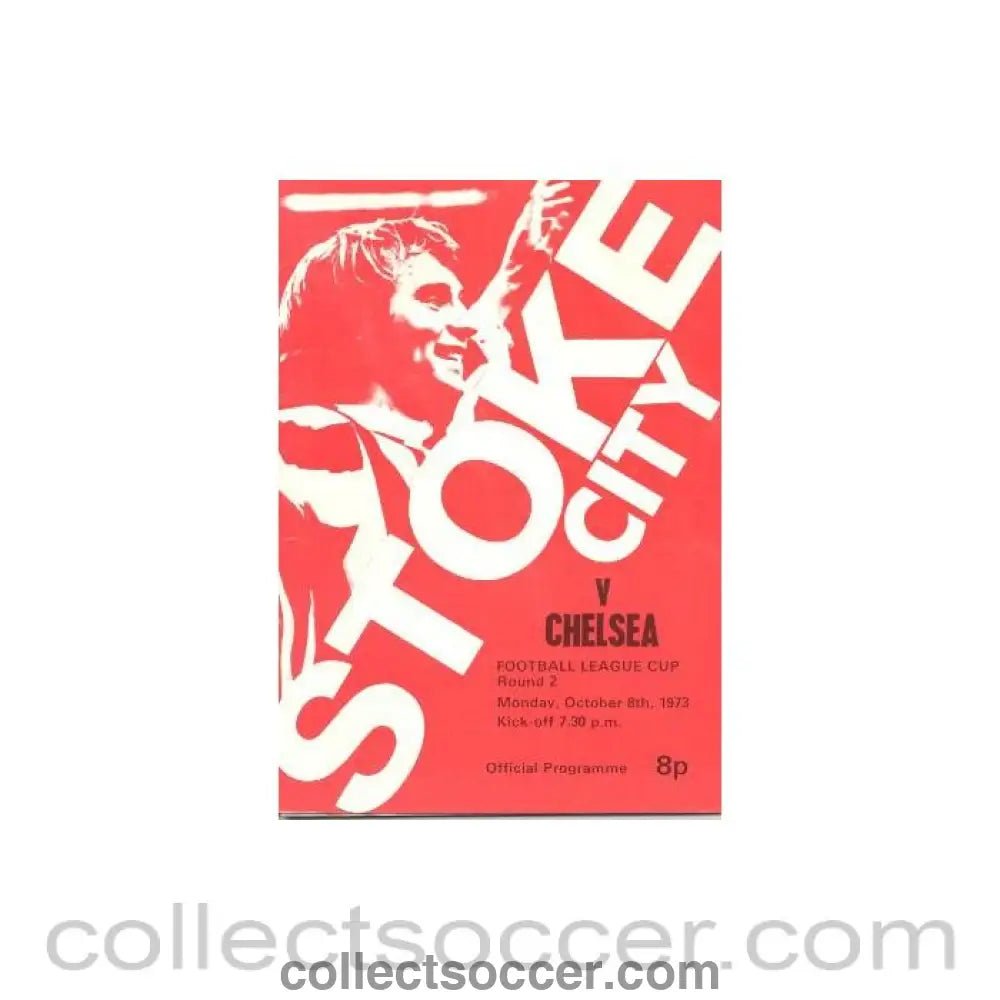 1973 - Stoke City vChelsea official programme 08/10/1973 - Collect Soccer