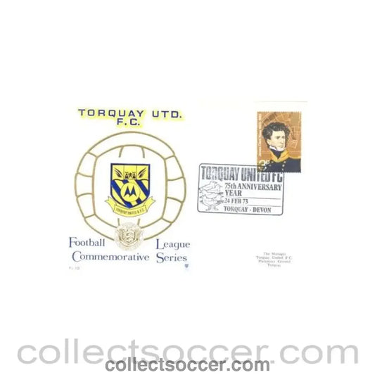 1973 - Torquay United 75th Anniversary Year 24/02/1973 first day cover