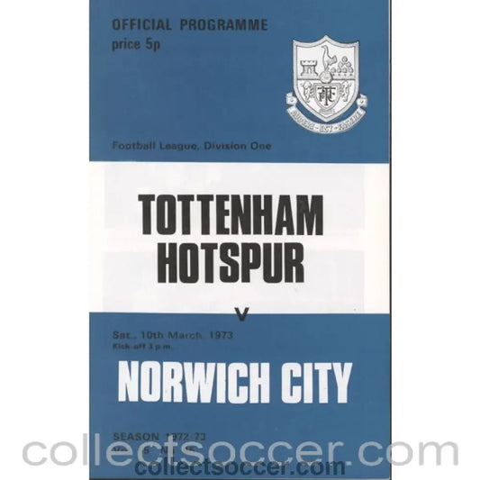 1973 - Tottenham Hotspur v Norwich City Programme 10/3/1973 - Collect Soccer
