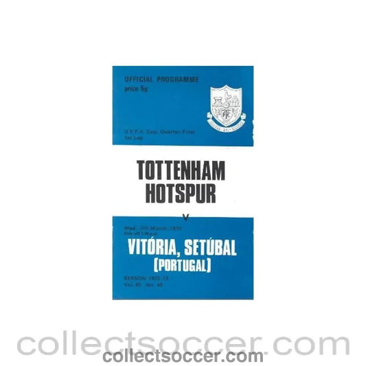 1973 - Tottenham Hotspur v Vitoria Setubal Programme 07/03/1973 - Collect Soccer