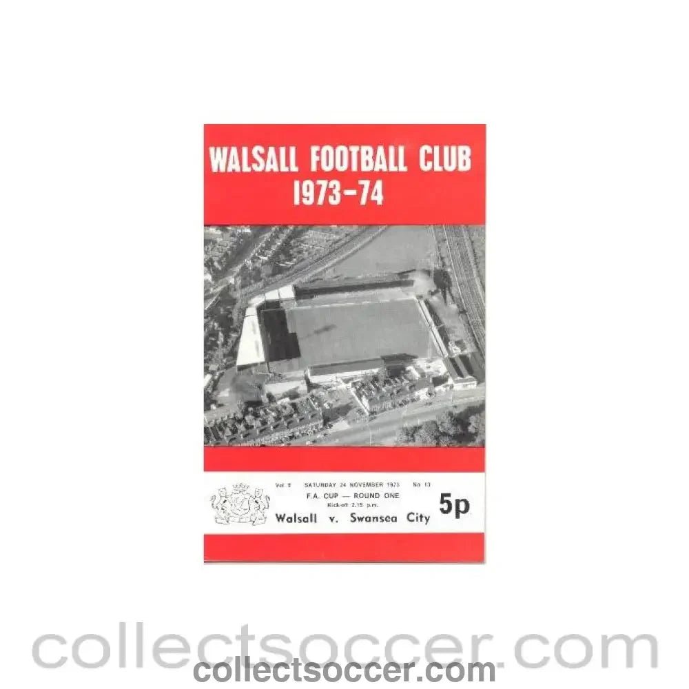 1973 - Walsall v Swansea official programme 24/11/1973 F.A. Cup - Collect Soccer