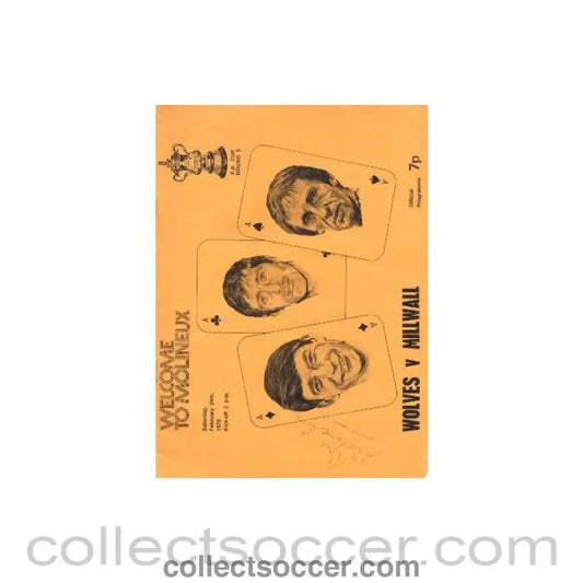 1973 - Wolverhampton Wanderers v Millwall official programme 24/02/1973 - Collect Soccer