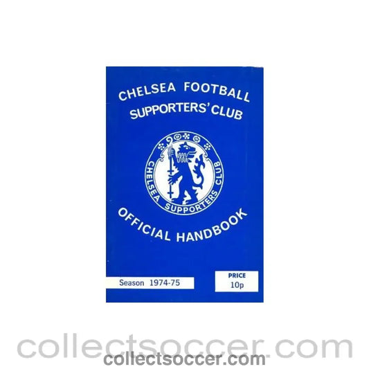 1974-1975 Chelsea Official Handbook of the Supporters’ Club