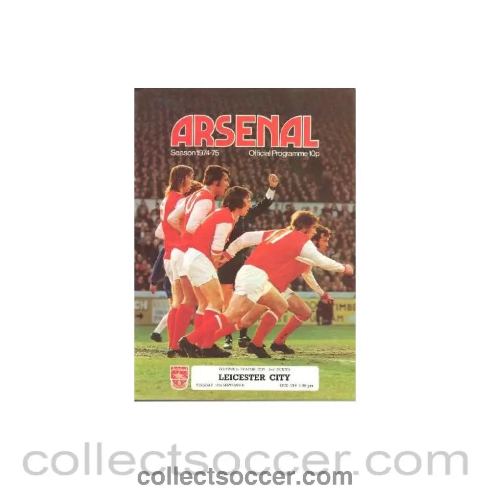 1974 - Arsenal v Leicester City official programme 10/09/1974 - Collect Soccer