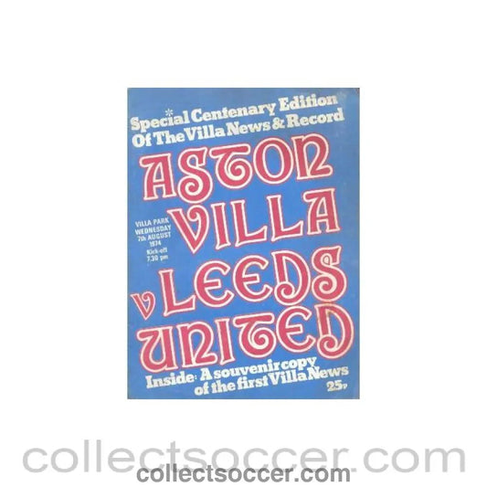 1974 - Aston Villa v Leeds United official programme 07/08/1974 - Collect Soccer