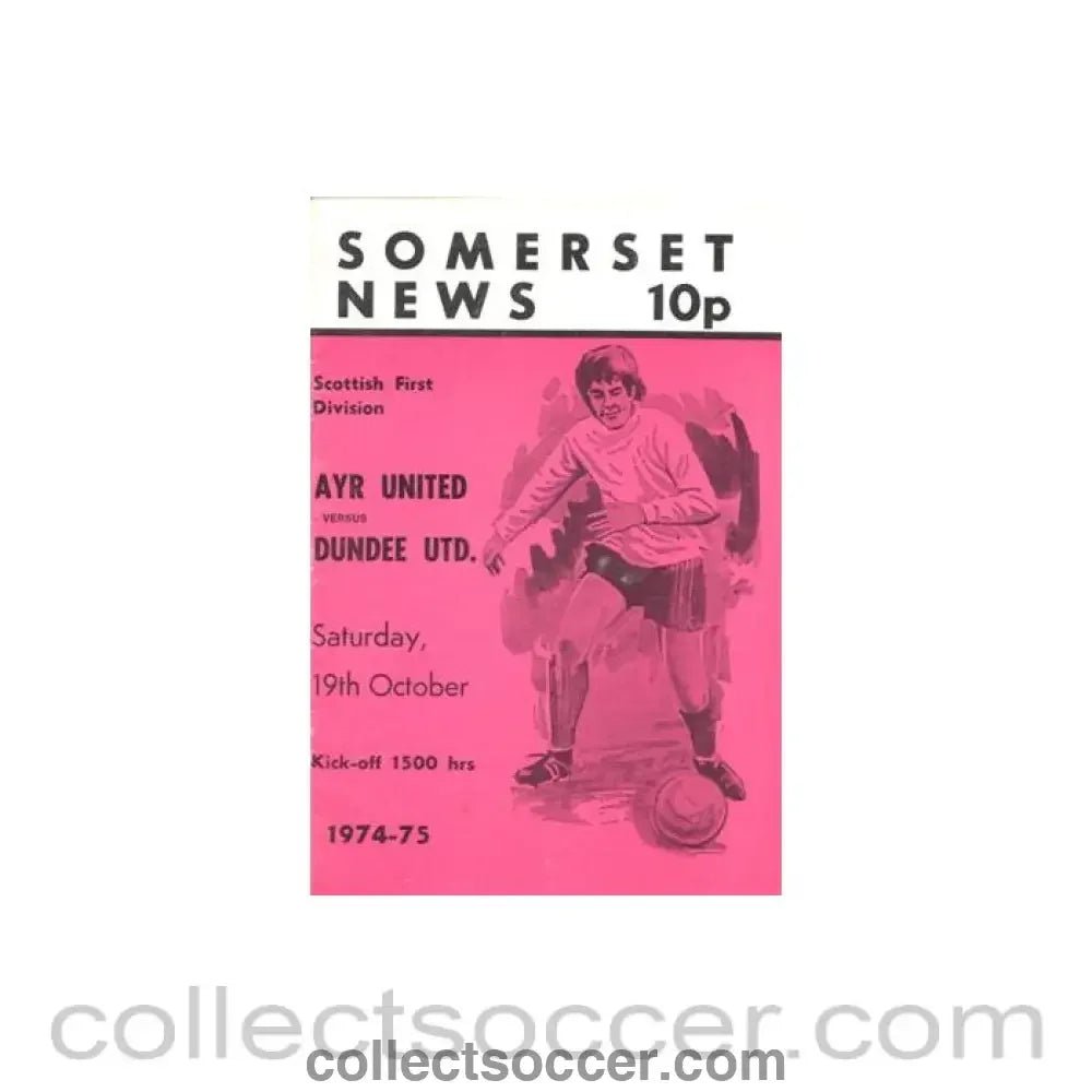 1974 - Ayr United v Dundee United official programme 19/10/1974 Scottish League Cup - Collect Soccer
