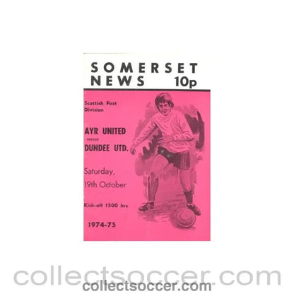 1974 - Ayr United v Dundee United official programme 19/10/1974 Scottish League Cup - Collect Soccer