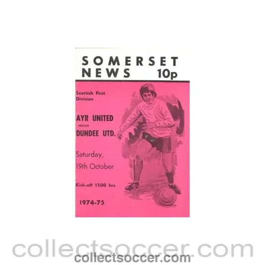 1974 - Ayr United v Dundee United official programme 19/10/1974 Scottish League Cup - Collect Soccer