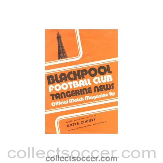 1974 - Blackpool v Notts County official programme 07/12/1974 Football League