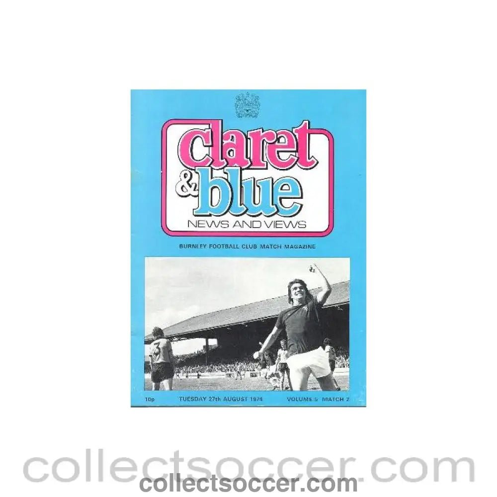 1974 - Burnley vChelsea official programme 27/08/1974 - Collect Soccer