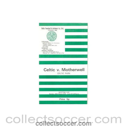 1974 - Celtic v Motherwell official programme 10/03/1974 Scottish Cup - Collect Soccer