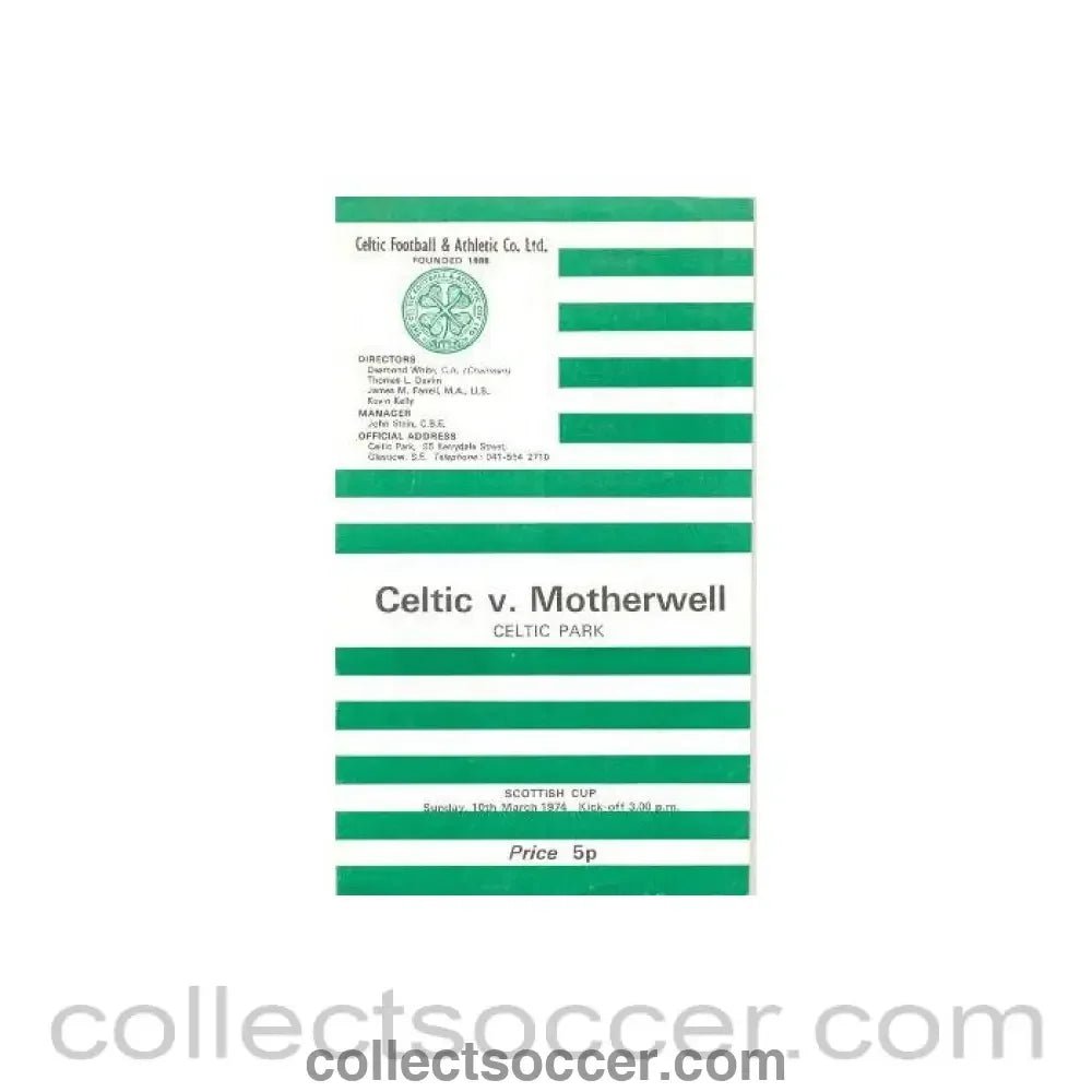 1974 - Celtic v Motherwell official programme 10/03/1974 Scottish Cup - Collect Soccer