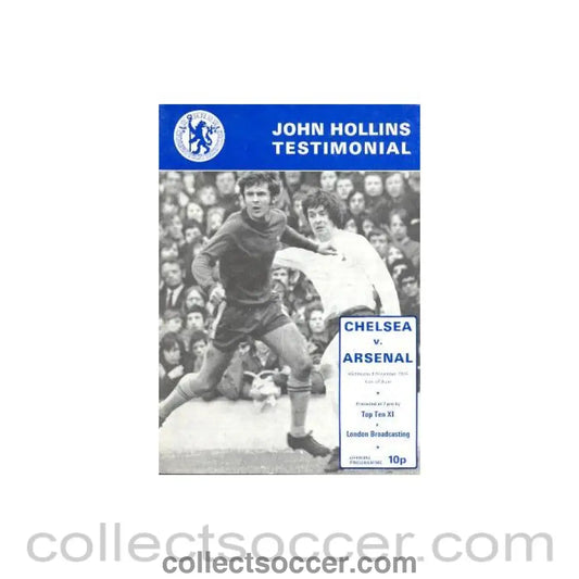 1974 - Chelsea v Arsenal official programme 06/11/1974 John Hollins testimonial match
