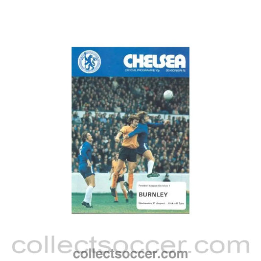 1974 - Chelsea v Burnley official programme 21/08/1974