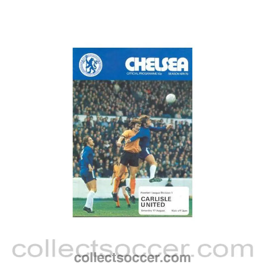 1974 - Chelsea v Carlisle official programme 17/08/1974