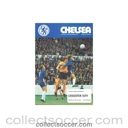 1974 - Chelsea v Leicester City official programme 09/11/1974
