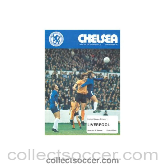 1974 - Chelsea v Liverpool official programme 31/08/1974 Football League