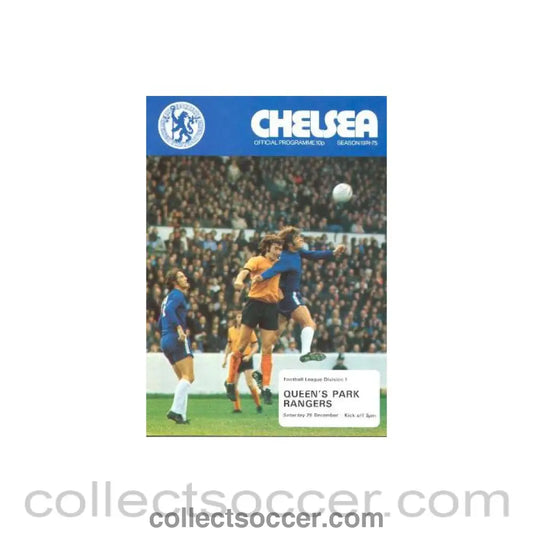 1974 - Chelsea v Queen’s Park Rangers official programme 28/12/1974