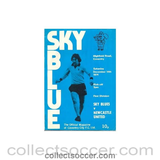 1974 - Coventry City v Newcastle United official programme 14/12/1974 League Cup - Collect Soccer