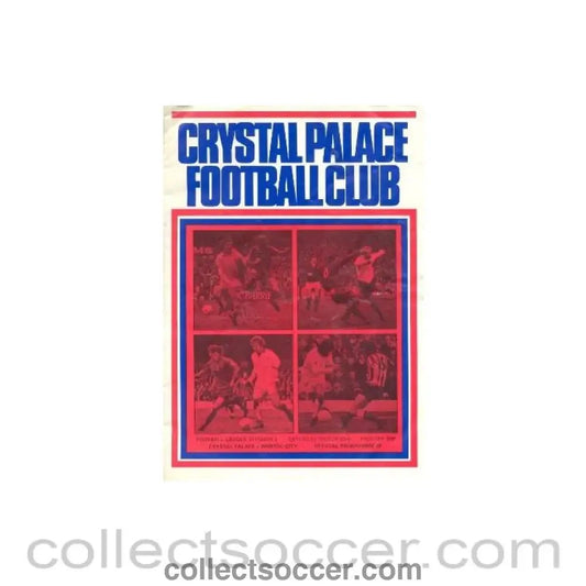1974 - Crystal Palace v Bristol City official programme 23/03/1974 - Collect Soccer