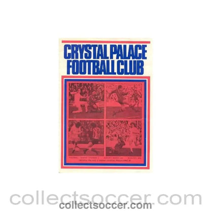 1974 - Crystal Palace v Leyton Orient official programme 03/03/1974 - Collect Soccer