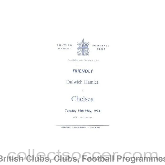 1974 - Dulwich Hamlet vChelsea official programme 14/05/1974 friendly match