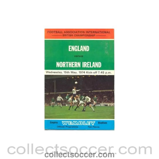 1974 England v Northern Ireland official programme 15/05/1974