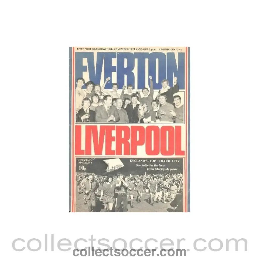 1974 - Everton v Liverpool official programme 16/11/1974 - Collect Soccer