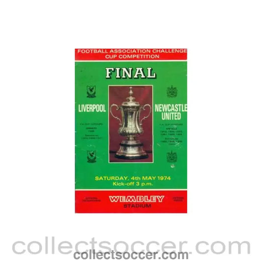 1974 FA Cup Final Programme Liverpool v Newcastle United